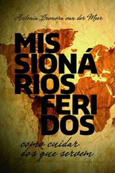 Cover of Missionários Feridos