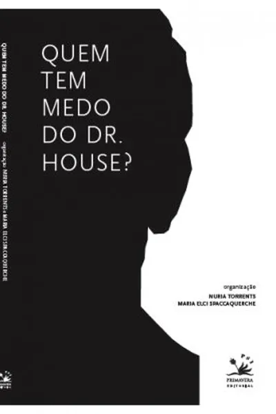 Cover of Quem tem medo do Dr. House?