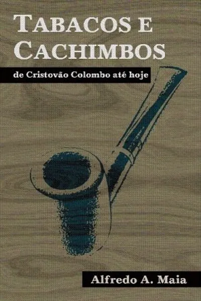 Cover of Tabacos e Cachimbos