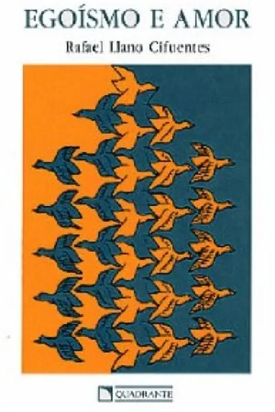 Cover of Egoísmo e amor