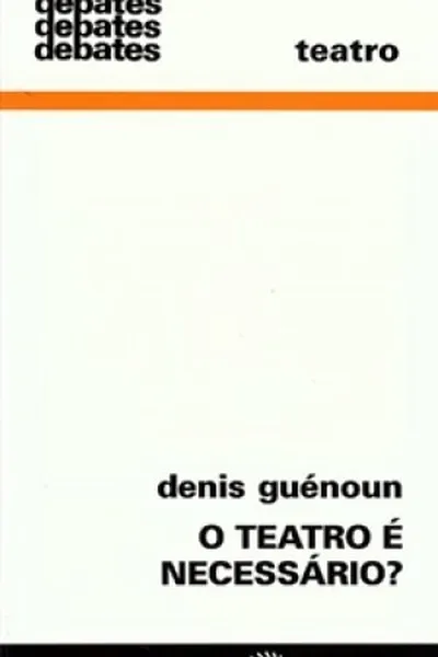 Cover of O teatro é necessário?