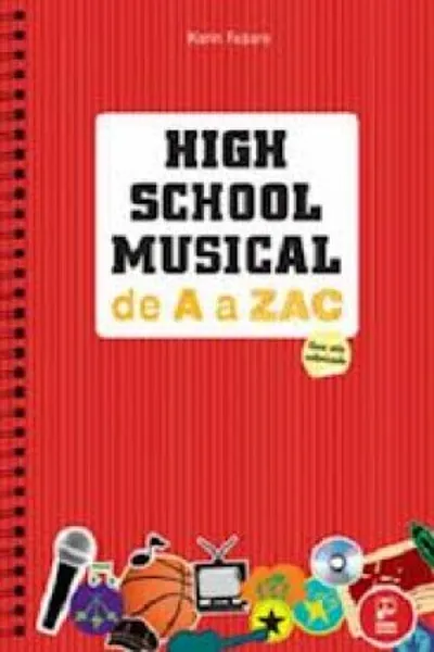 Cover of High School Musical de A a Zac
