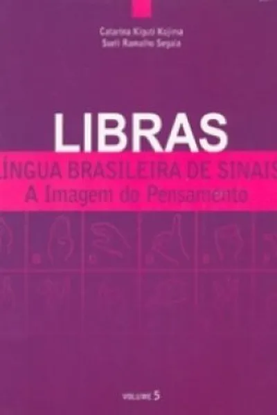 Cover of Libras Lingua Brasileira de Sinais - Volume 5