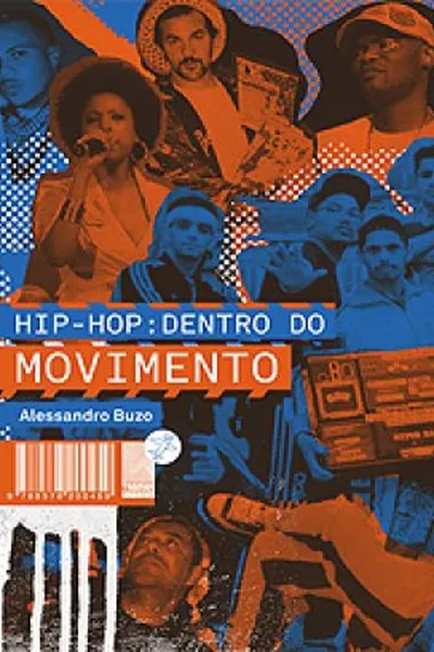 Cover of Hip-Hop: Dentro do Movimento