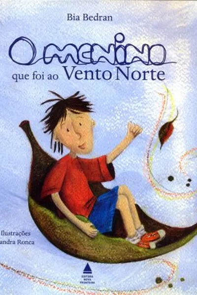 Cover of O Menino que foi ao vento norte