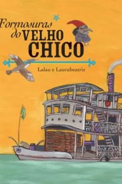Cover of Formosuras do Velho Chico