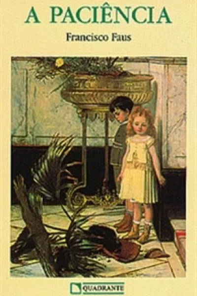 Cover of A Paciência