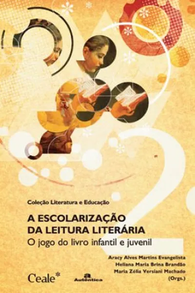Cover of A escolarização da leitura literária