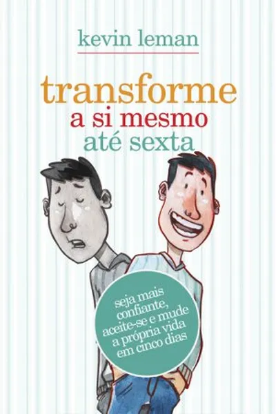 Cover of Transforme a si mesmo até sexta