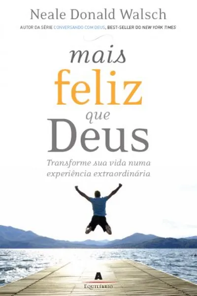 Cover of Mais Feliz que Deus