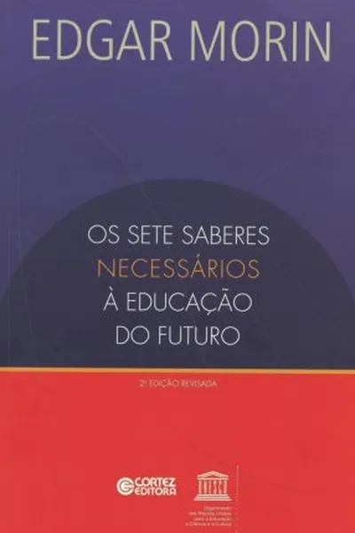 Cover of Os Sete Saberes Necessários à Educação do Futuro