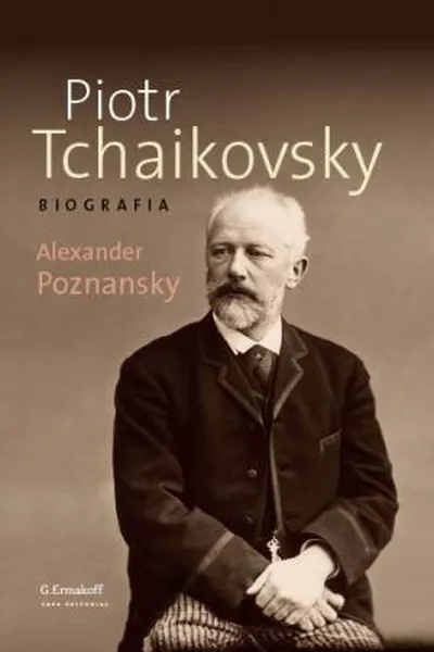 Cover of Piotr Tchaikovsky - Biografia
