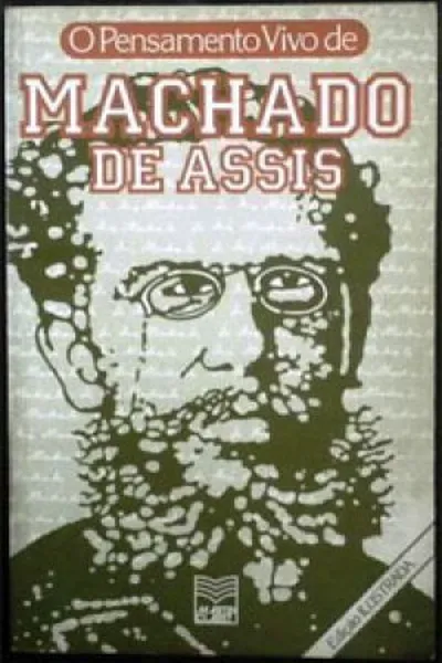 Cover of O Pensamento Vivo de Machado de Assis