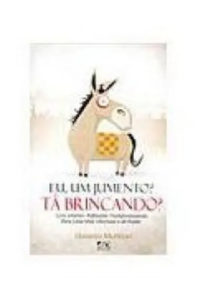 Cover of Eu um jumento? Ta brincando?