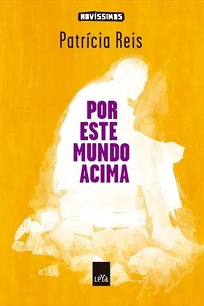 Cover of Por este mundo acima
