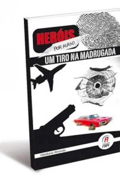 Cover of Um Tiro na Madrugada