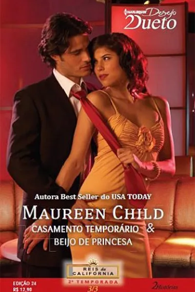 Cover of Casamento temporário & Beijo de princesa