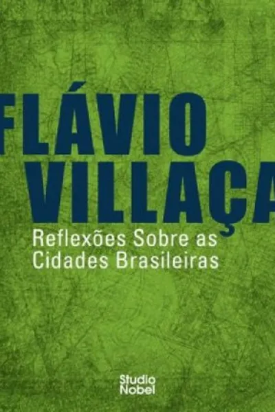 Cover of Reflexões Sobre as Cidades Brasileiras