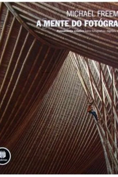 Cover of A Mente do Fotógrafo