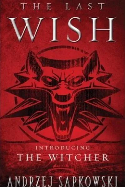 Cover of The Last Wish