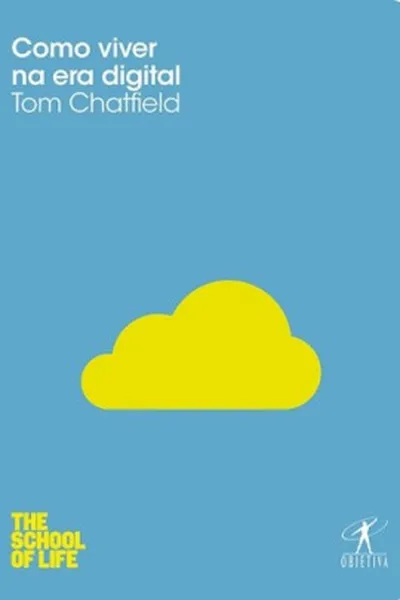 Cover of Como Viver na Era Digital