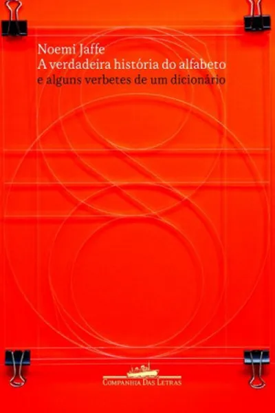 Cover of A verdadeira história do alfabeto