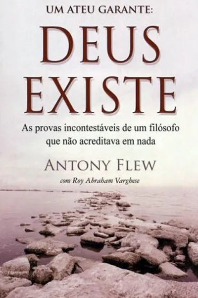 Cover of Um Ateu Garante : Deus Existe