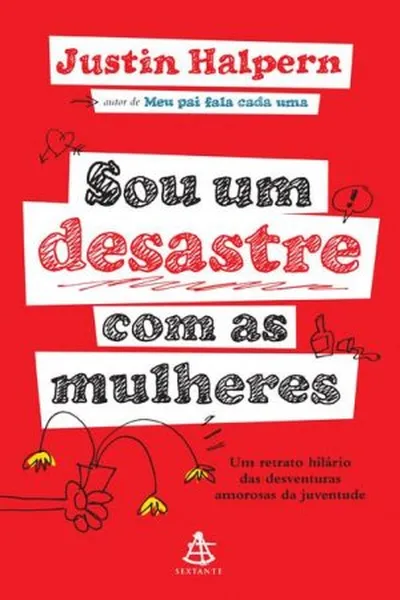 Cover of Sou um desastre com as mulheres