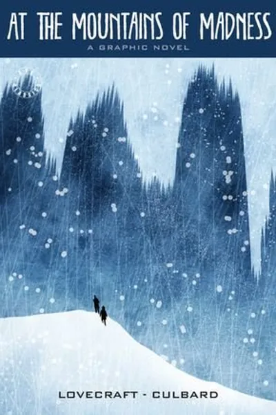 Cover of At the Mountains of Madness (Illustrated Classics)