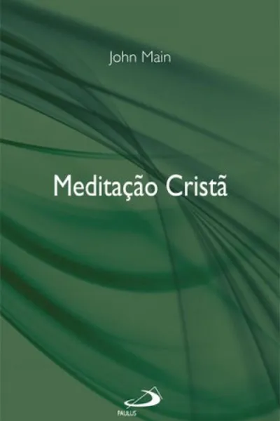 Cover of Meditação Cristã