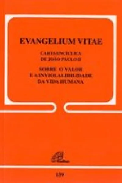 Cover of Carta Encíclica Evangelium Vitae