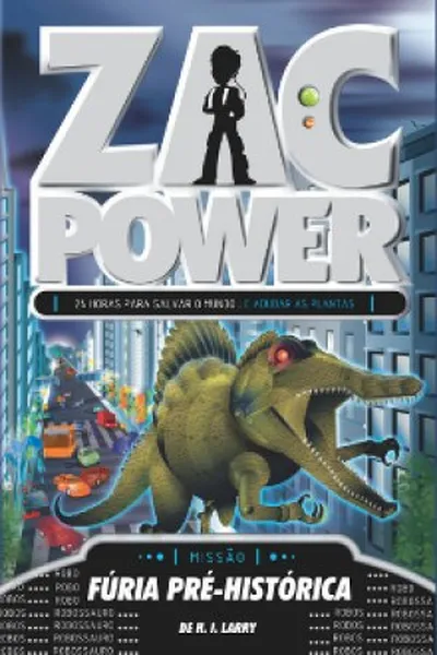 Cover of Zac Power - Fúria Pré-Histórica