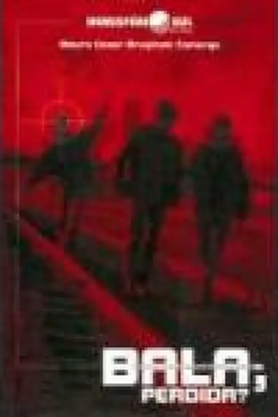 Cover of Bala, perdida?