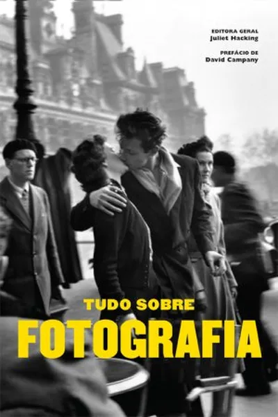 Cover of Tudo Sobre Fotografia
