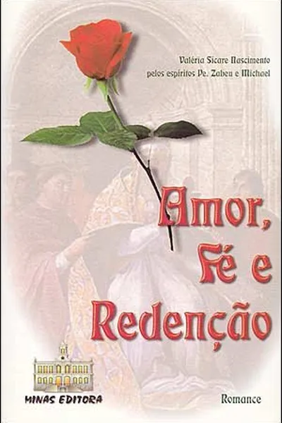 Cover of Amor, Fé e Redenção