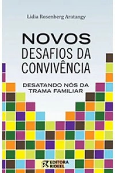 Cover of Novos desafios da convivência