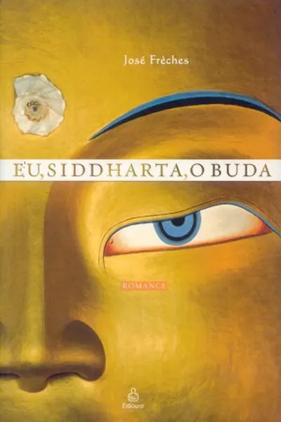 Cover of Eu, Siddharta, o Buda