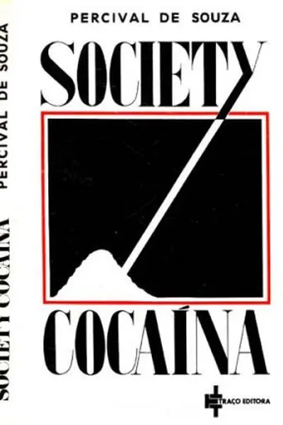 Cover of Society Cocaína