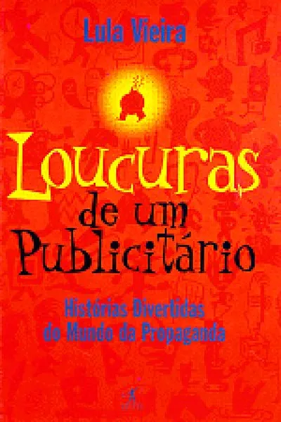 Cover of Loucuras de um publicitário