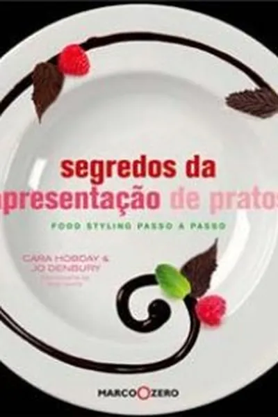 Cover of Segredos da apresentação de pratos