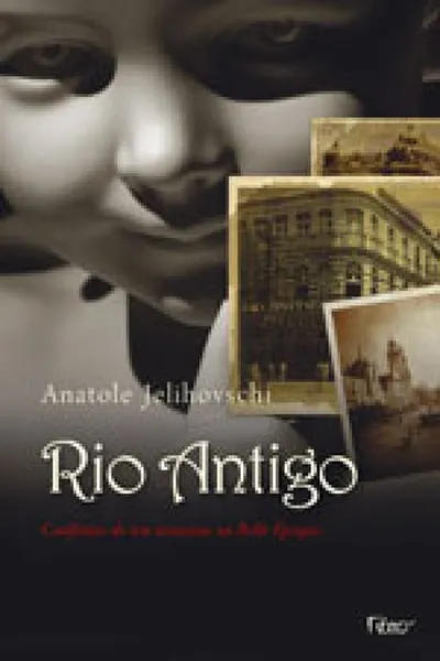 Cover of Rio antigo