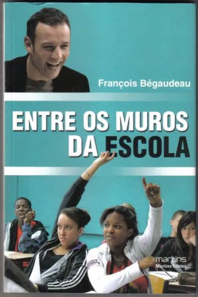 Cover of Entre os muros da escola