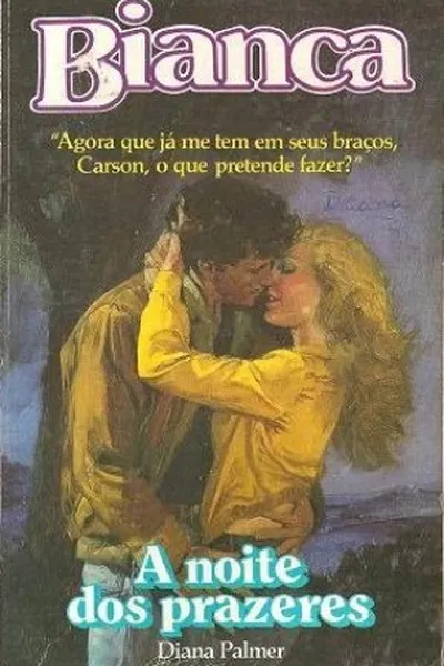 Cover of A Noite dos Prazeres