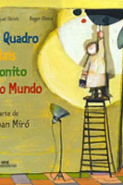 Cover of O quadro mais bonito do mundo