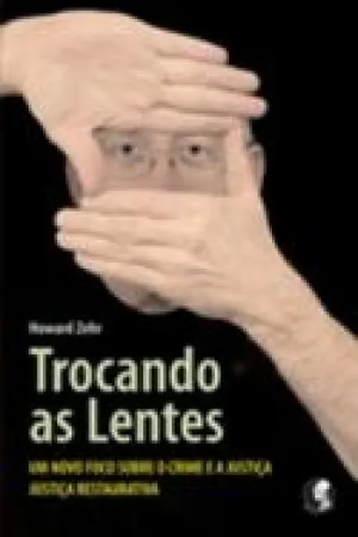 Cover of Trocando as lentes