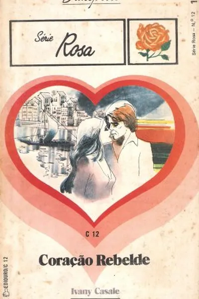 Cover of Coração Rebelde