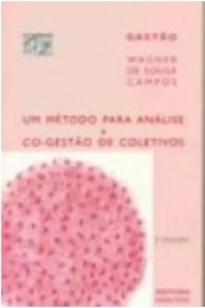 Cover of Um método para análise e co-gestão de coletivos