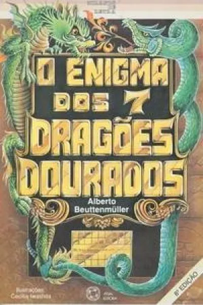 Cover of O enigma dos 7 dragões dourados