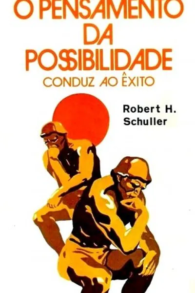 Cover of O Pensamento da Possibilidade Conduz ao Êxito