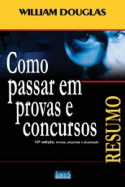 Cover of Como passar em provas e concursos - Resumo